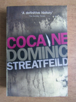 Dominic Streatfeild - Cocaine