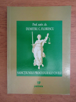 Dumitru C. Florescu - Sanctiunile procedurale civile