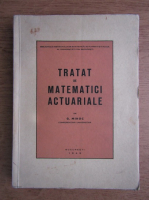 G. Mihoc - Tratat de matematici actuale (1943)
