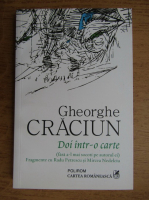 Gheorghe Craciun - Doi intr-o carte