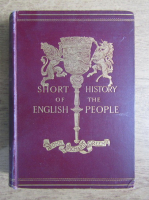 J. R. Green - A short history of the english people (volumul 4, 1894)