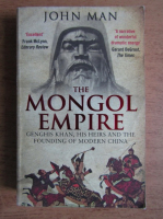John Man - The mongol empire