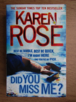 Karen Rose - Did you miss me?