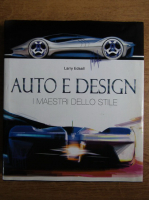 Larry Edsall - Auto e design. I maestri dello stile