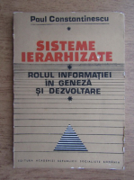 Anticariat: Paul Constantinescu - Sisteme ierarhizate