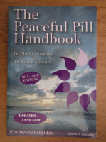 Philip Nitschke, Fiona Stewart - The peaceful pill handbook