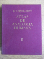 R. D. Sinelnikov - Atlas de anatomia humana (volumul 2)