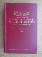 Rezolutiile si hotararile congreselor, conferintelor Partidului Comunist al Uniunii Sovietice si ale plenarelor C. C. (volumul 3)
