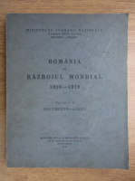 Romania in Razboiul Mondial 1916-1919 (volumul 2, 1936)