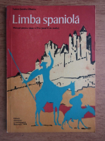 Tudora Sandru Olteanu - Limba spaniola. Manual pentru clasa a VI-a, anul II de studiu (1978)