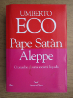 Umberto Eco - Pape Satan Aleppe