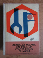 Valeriu Nicolescu - Manualul lacatusului mecanic din industria constructiilor de masini