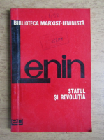 Vladimir Ilici Lenin - Statul si revolutia