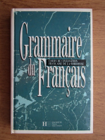 Y. Delatour, D. Jennepin, M. Leon Dufour - Grammaire du francais. Cours de civilisation francaise de la Sorbonne