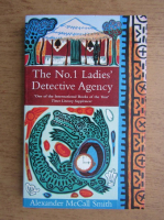 Alexander McCall Smith - The No. 1 ladies detective agency