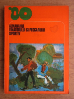 Almanahul vanatorului si pescarului sportiv 1980