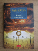 Bogdan Suceava - Vincent nemuritorul