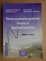 Constantin Popescu, Dumitru Ciucur, Ilie Gavrila, Gheorghe Popescu - Teorie economica generala (volumul 2)