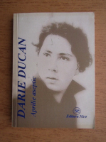 Darie Ducan - Aprilie aseptic