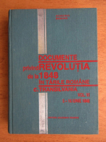 Documente privind Revolutia de la 1848 in Tarile Romane C. Transilvania (volumul 6)