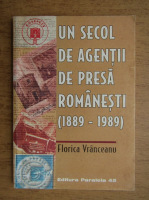 Florica Vranceanu - Un secol de agentii de presa romanesti