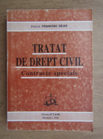 Francisc Deak - Tratat de drept civil. Contracte speciale