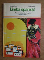 Georgeta Vantiu, Claudia Samoila - Limba spaniola. Manual pentru clasa a VII a