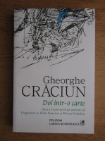 Gheorghe Craciun - Doi intr-o carte