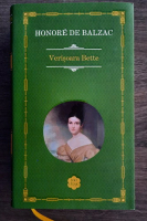 Honore de Balzac - Verisoara Bette