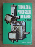 Ion Otel - Tehnologia produselor din carne