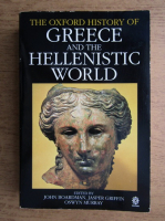 John Boardman - The Oxford history of Greece and the hellenistic world