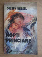 Anticariat: Joseph Kessel - Nopti princiare