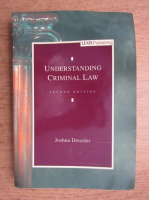 Joshua Dressler - Understanding criminal law