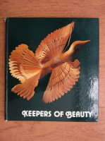 Keepers of beauty