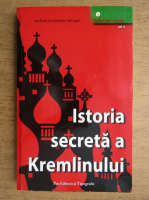 Louis Barral - Istoria secreta a Kremlinului (volumul 3)
