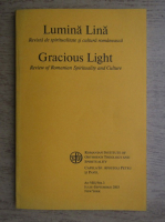 Lumina lina. Revista de spiritualitate si cultura romaneasca, nr. 3, iulie-septembrie 2003