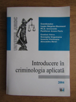 Lygia Negrier Dormont - Introducere in criminologia aplicata