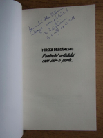 Mircea Draganu - Portretul artistului cam intr-o parte... (cu autograful autorului)