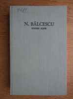 Nicolae Balcescu - Scrieri alese
