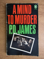 P. D. James - A mind to murder