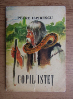 Petre Ispirescu - Copil istet