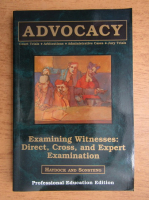 Roger Haydock, John Sonsteng - Examining witnesses. Direct, cross and expert examination