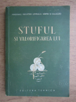 Stuful si valorificarea lui