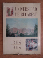 Universidad de Bucarest 1864-1964