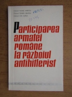 Vasile Anescu - Participarea armatei romane la razboiul antihitlerist