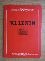 Vladimir Ilici Lenin - Sarcinile uniunilor tineretului