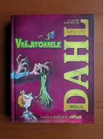 Roald Dahl - Vrajitoarele
