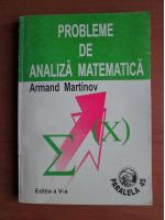 Armand Martinov - Probleme de analiza matematica