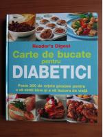 Anticariat: Carte de bucate pentru diabetici (Reader's Digest)