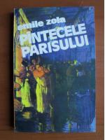 Emile Zola - Pantecele Parisului